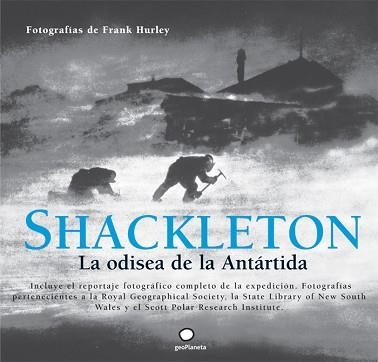SHACKLETON. LA ODISEA DE LA ANTARTIDA | 9788408101628 | FOTOGRAFIAS DE FRANK HURLEY | Llibreria Aqualata | Comprar llibres en català i castellà online | Comprar llibres Igualada