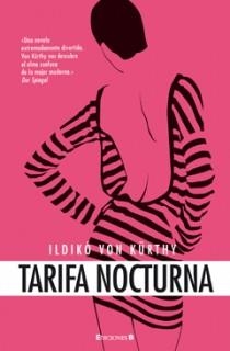TARIFA NOCTURNA | 9788466647403 | VON KURTHY, ILDIKO | Llibreria Aqualata | Comprar libros en catalán y castellano online | Comprar libros Igualada