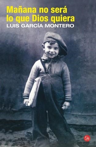MAÑANA NO SERA LO QUE DIOS QUIERA (PL 404-1) | 9788466324977 | GARCIA MONTERO, LUIS | Llibreria Aqualata | Comprar llibres en català i castellà online | Comprar llibres Igualada