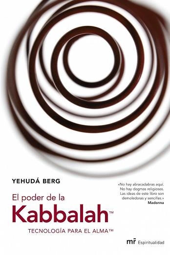 PODER DE LA KABBALAH, EL. TECNOLOGIA PARA EL ALMA | 9788427032569 | BERG, YEHUDA | Llibreria Aqualata | Comprar libros en catalán y castellano online | Comprar libros Igualada