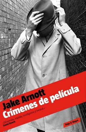 CRIMENES DE PELICULA (ROJA & NEGRA 15) | 9788439723653 | ARNOTT, JAKE | Llibreria Aqualata | Comprar llibres en català i castellà online | Comprar llibres Igualada
