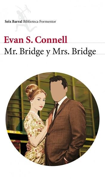 MRS. BRIDGE / MR. BRIDGE (BIB. FORMENTOR) | 9788432209239 | CONNELL, EVAN S. | Llibreria Aqualata | Comprar libros en catalán y castellano online | Comprar libros Igualada