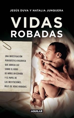 VIDAS ROBADAS | 9788403102095 | DUVA, JESUS / JUNQUERA, NATALIA | Llibreria Aqualata | Comprar libros en catalán y castellano online | Comprar libros Igualada