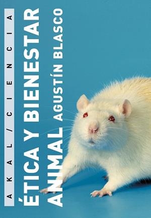 ETICA Y BIENESTAR ANIMAL | 9788446023210 | BLASCO, AGUSTIN | Llibreria Aqualata | Comprar llibres en català i castellà online | Comprar llibres Igualada