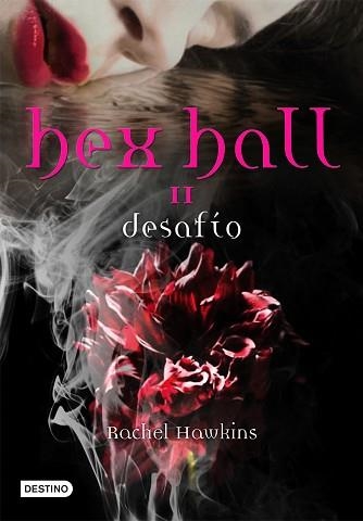 HEX HALL 2. DESAFIO | 9788408100164 | HAWKINS, RACHEL | Llibreria Aqualata | Comprar llibres en català i castellà online | Comprar llibres Igualada