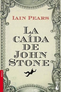CAIDA DE JOHN STONE, LA (BOOKET 2366) | 9788432251054 | PEARS, IAIN | Llibreria Aqualata | Comprar libros en catalán y castellano online | Comprar libros Igualada