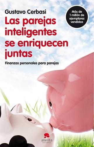PAREJAS INTELIGENTES SE ENRIQUECEN JUNTAS, LAS | 9788492414819 | CERBASI, GUSTAVO | Llibreria Aqualata | Comprar llibres en català i castellà online | Comprar llibres Igualada