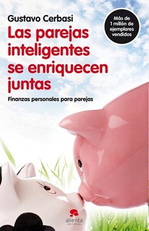 PAREJAS INTELIGENTES SE ENRIQUECEN JUNTAS, LAS | 9788492414819 | CERBASI, GUSTAVO | Llibreria Aqualata | Comprar llibres en català i castellà online | Comprar llibres Igualada