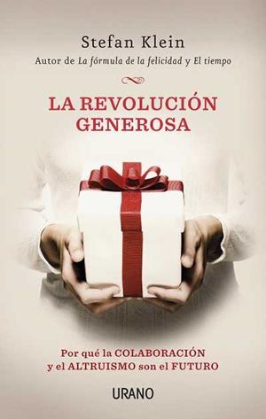 REVOLUCION GENEROSA, LA | 9788479537791 | KLEIN, STEFAN | Llibreria Aqualata | Comprar llibres en català i castellà online | Comprar llibres Igualada