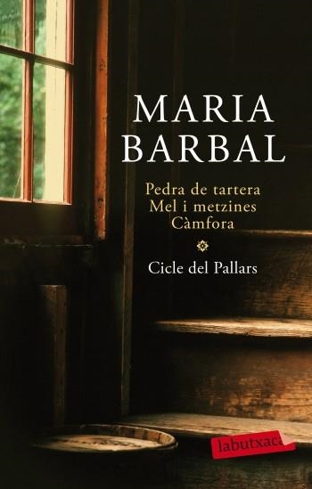 PEDRA DE TARTERA / MEL I METZINES / CAMFORA (LABUTXACA) | 9788499302966 | BARBAL MARIA | Llibreria Aqualata | Comprar libros en catalán y castellano online | Comprar libros Igualada
