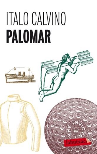 PALOMAR (LABUTXACA) | 9788499302980 | CALVINO, ITALO | Llibreria Aqualata | Comprar llibres en català i castellà online | Comprar llibres Igualada