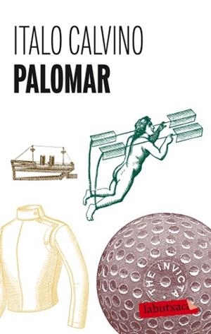 PALOMAR (LABUTXACA) | 9788499302980 | CALVINO, ITALO | Llibreria Aqualata | Comprar llibres en català i castellà online | Comprar llibres Igualada