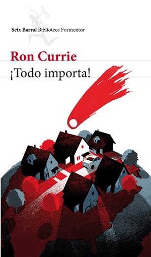 TODO IMPORTA | 9788432209314 | CURRIE, RON | Llibreria Aqualata | Comprar libros en catalán y castellano online | Comprar libros Igualada
