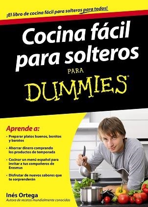 COCINA FACIL PARA SOLTEROS PARA DUMMIES | 9788432921360 | ORTEGA, INES | Llibreria Aqualata | Comprar libros en catalán y castellano online | Comprar libros Igualada