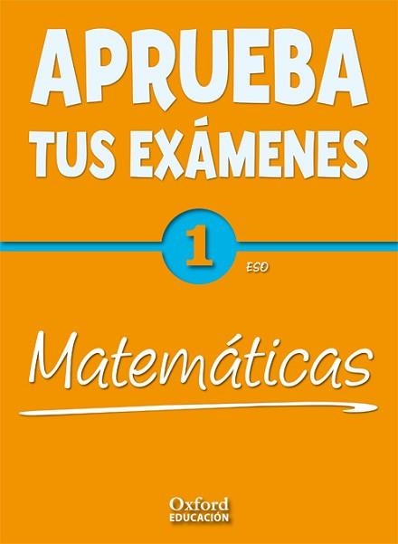 APRUEBA TUS EXAMENES. MATEMATICAS 1 ESO | 9788467359862 | VARIOS AUTORES | Llibreria Aqualata | Comprar llibres en català i castellà online | Comprar llibres Igualada