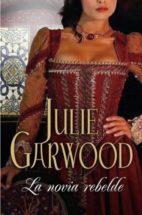 NOVIA REBELDE, LA (CISNE 54/7) | 9788483467008 | GARWOOD, JULIE | Llibreria Aqualata | Comprar libros en catalán y castellano online | Comprar libros Igualada
