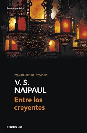 ENTRE LOS CREYENTES (COTEMPORANEA) | 9788499088198 | NAIPAUL, V.S. | Llibreria Aqualata | Comprar libros en catalán y castellano online | Comprar libros Igualada