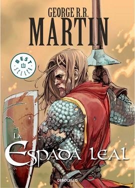 ESPADA LEAL, LA | 9788499891071 | MARTIN, GEORGE RR | Llibreria Aqualata | Comprar libros en catalán y castellano online | Comprar libros Igualada