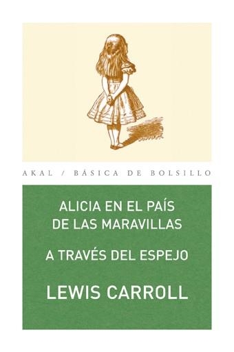ALICIA EN EL PAIS DE LAS MARAVILLAS / ALICIA A TRAVES DEL ES | 9788446020714 | CARROLL, LEWIS | Llibreria Aqualata | Comprar libros en catalán y castellano online | Comprar libros Igualada