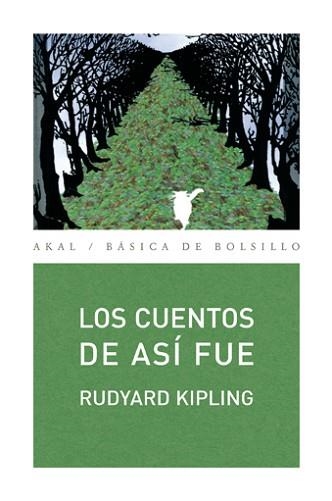 CUENTOS DE ASI FUE, LOS (BASICA DE BOLSILLO 125) | 9788446025207 | KIPLING, RUDYARD | Llibreria Aqualata | Comprar libros en catalán y castellano online | Comprar libros Igualada