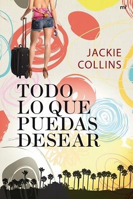 TODO LO QUE PUEDAS DESEAR | 9788427037533 | COLLINS, JACKIE | Llibreria Aqualata | Comprar llibres en català i castellà online | Comprar llibres Igualada