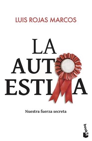 AUTOESTIMA, LA (BOOKET 4103) | 9788467036992 | ROJAS MARCOS, LUIS | Llibreria Aqualata | Comprar llibres en català i castellà online | Comprar llibres Igualada