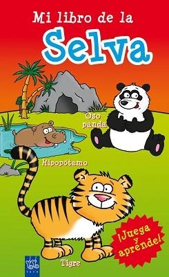MI LIBRO DE LA SELVA (YOYO) | 9788408098478 | YOYO | Llibreria Aqualata | Comprar libros en catalán y castellano online | Comprar libros Igualada