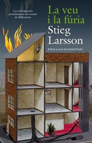 VEU I LA FURIA, LA (COLUMNA) | 9788466414012 | LARSSON, STIEG | Llibreria Aqualata | Comprar llibres en català i castellà online | Comprar llibres Igualada