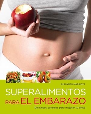 SUPERALIMENTOS PARA EL EMBARAZO | 9788425346347 | Llibreria Aqualata | Comprar libros en catalán y castellano online | Comprar libros Igualada