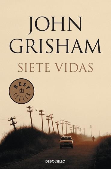 SIETE VIDAS (DEBOLSILLO 412/18) | 9788499891101 | GRISHAM, JOHN | Llibreria Aqualata | Comprar libros en catalán y castellano online | Comprar libros Igualada