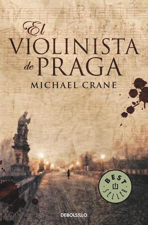 VIOLINISTA DE PRAGA, EL (BEST SELLER 892) | 9788499088655 | CRANE, MICHAEL | Llibreria Aqualata | Comprar llibres en català i castellà online | Comprar llibres Igualada
