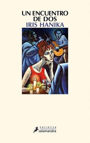 UN ENCUENTRO ENTRE DOS | 9788498383119 | HANIKA, IRIS | Llibreria Aqualata | Comprar llibres en català i castellà online | Comprar llibres Igualada