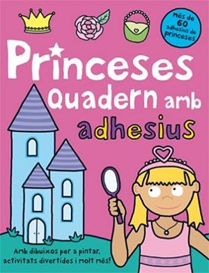 PRINCESES. QUADERN AMB ADHESIUS | 9788424637675 | Llibreria Aqualata | Comprar llibres en català i castellà online | Comprar llibres Igualada