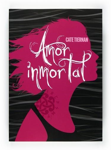 AMOR INMORTAL | 9788467549508 | TIERNAN, CATE | Llibreria Aqualata | Comprar libros en catalán y castellano online | Comprar libros Igualada