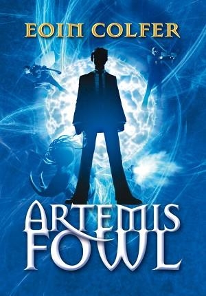 ARTEMIS FOWL 1. EL MUNDO SUBTERRANEO | 9788484418061 | COLFER, EOIN | Llibreria Aqualata | Comprar libros en catalán y castellano online | Comprar libros Igualada