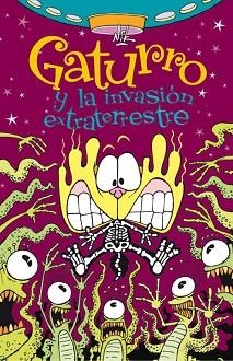 GATURRO Y LA INVASION EXTRATERRESTRE (GATURRO 4) | 9788484417606 | NIK | Llibreria Aqualata | Comprar llibres en català i castellà online | Comprar llibres Igualada