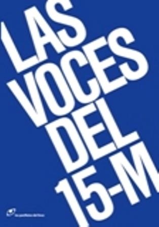 VOCES DEL 15-M, LAS | 9788415070122 | Llibreria Aqualata | Comprar libros en catalán y castellano online | Comprar libros Igualada