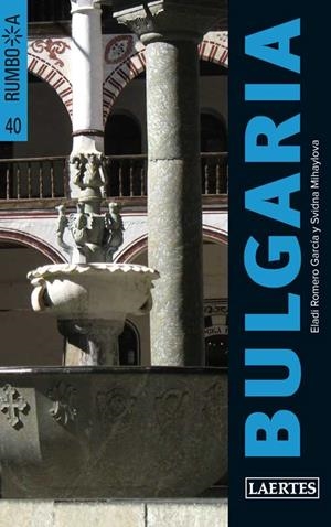BULGARIA (RUMBO A 40) | 9788475847696 | ROMERO GARCIA, ELADI / MIHAYLOVA, SVIDNA | Llibreria Aqualata | Comprar libros en catalán y castellano online | Comprar libros Igualada