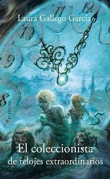 COLECCIONISTA DE RELOJES EXTRAORDINARIOS, EL | 9788467530711 | GALLEGO GARCIA, LAURA | Llibreria Aqualata | Comprar libros en catalán y castellano online | Comprar libros Igualada