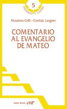 COMENTARIO AL EVANGELIO DE MATEO | 9788499451305 | GRILLI, MASSIMO / LANQUER, CARDULA | Llibreria Aqualata | Comprar libros en catalán y castellano online | Comprar libros Igualada