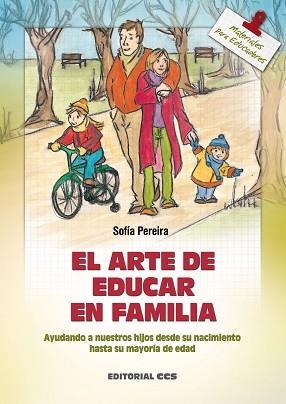 ARTE DE EDUCAR EN FAMILIA, EL | 9788483164426 | PEREIRA, SOFIA | Llibreria Aqualata | Comprar libros en catalán y castellano online | Comprar libros Igualada