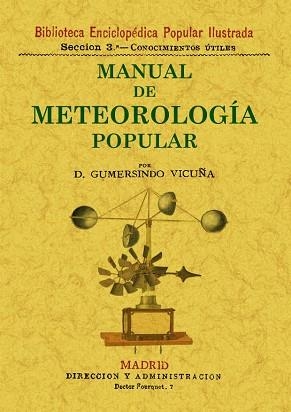 MANUAL DE METEOROLOGIA POPULAR | 9788497616225 | GUMERSINDO VICUÑA | Llibreria Aqualata | Comprar libros en catalán y castellano online | Comprar libros Igualada