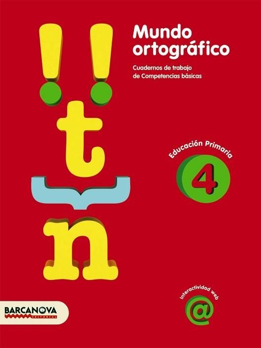 MUNDO ORTOGRAFICO 4 | 9788448925437 | Llibreria Aqualata | Comprar libros en catalán y castellano online | Comprar libros Igualada