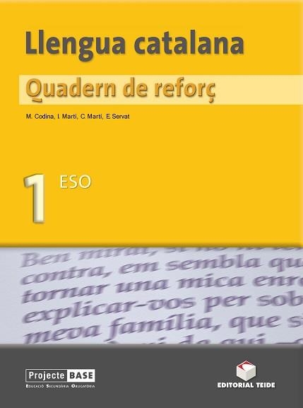 LLENGUA CATALANA. QUADERN DE REFORÇ 1 ESO | 9788430748105 | Llibreria Aqualata | Comprar libros en catalán y castellano online | Comprar libros Igualada
