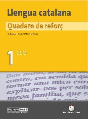 LLENGUA CATALANA. QUADERN DE REFORÇ 1 ESO | 9788430748105 | Llibreria Aqualata | Comprar libros en catalán y castellano online | Comprar libros Igualada
