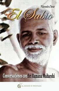 SABIO, EL. CONVERSACIONES CON SRI RAMAN MAHARSHI | 9788493809195 | TEVAR, MAHENDRA | Llibreria Aqualata | Comprar libros en catalán y castellano online | Comprar libros Igualada