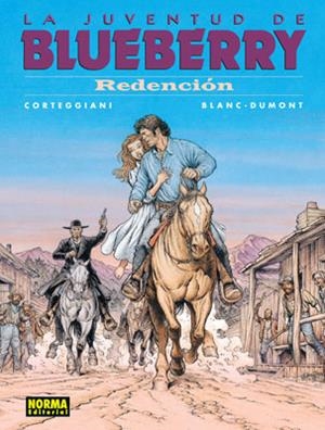 JUVENTUD DE BLUEBERRY, LA. REDENCION | 9788467905533 | CORTEGGIANI / BLANC-DUMONT | Llibreria Aqualata | Comprar libros en catalán y castellano online | Comprar libros Igualada