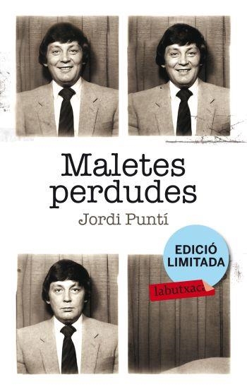 MALETES PERDUDES (LA BUTXACA) | 9788499303529 | PUNTI, JORDI | Llibreria Aqualata | Comprar libros en catalán y castellano online | Comprar libros Igualada