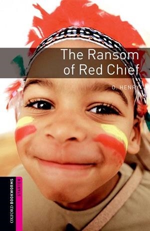 RANSOM OF RED CHIEF (INCLUYE CD) (OBSTART: OXFORD BOOKWORMS STAR TERS) | 9780194234153 | Llibreria Aqualata | Comprar llibres en català i castellà online | Comprar llibres Igualada