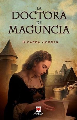 DOCTORA DE MAGUNCIA, LA | 9788415120346 | JORDAN, RICARDA | Llibreria Aqualata | Comprar llibres en català i castellà online | Comprar llibres Igualada